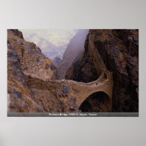 Shahara Bridge, 9000 ft. chasm, Yemen Posters