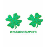 SHAKE YOUR SHAMROCKS T-Shirt