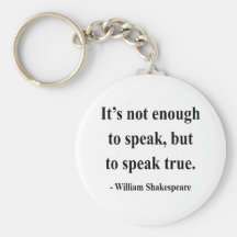 Shakespeare Quote 11a Keychains