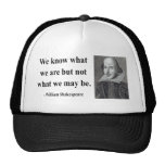 Shakespeare Quote 3b Trucker Hat