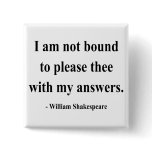 Shakespeare Quote 9a buttons