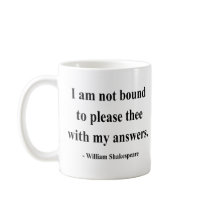 Shakespeare Quote 9a Coffee Mug