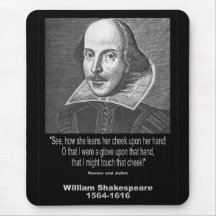 Shakespeare Quote ~ Romeo and Juliet Mousepads