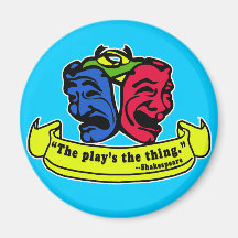 Shakespeare: The Play's The Thing Magnets