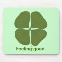 Shamrock, Feeling good, affirmation mousepads