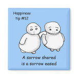 share your sorrows magnets