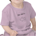 She did it... shirts