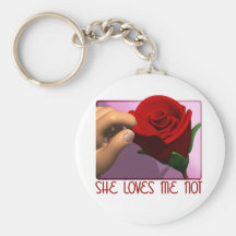 She Loves Me Not Gifts Key Chains
