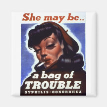 "She might be a bag of trouble" WWII STD Image Refrigerator Magnets