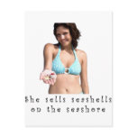 She sells seashells on the seashore postcards