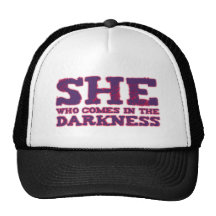 She who comes in the darkness retromütze