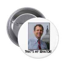 Sherrod Brown, That's My Senator! Pinback Buttons