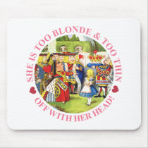 SHE'S TOO BLONDE & TOO THIN - OFF WITH HER HEAD!