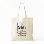 Shh, The Element of Silence bags