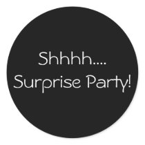 Shhhh...Surprise Party Sticker