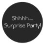 Shhhh...Surprise Party Sticker