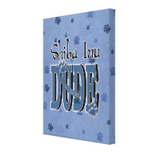 Shiba Inu DUDE Stretched Canvas Print