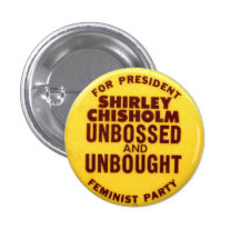 Shirley Chisolm - Button