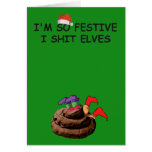 Shit festive Christmas Greeting Cards