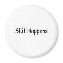 Shit Happens