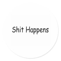 Shit Happens