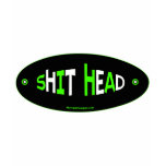 Shit Head t-shirts
