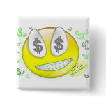 Sho' Me The Benjamin's Smiley Face buttons