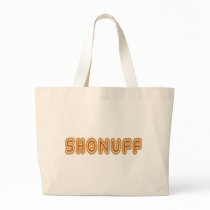 Sho-nuff Tote Bag