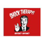Shock Therapy - Anyone? postcards