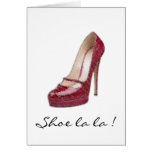 Shoe la la! cards