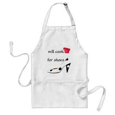 Shoe Lover Will Cook for Shoes Funny Gift Apron by Rebecca_Reeder