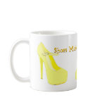 Shoes Make Life More Fun -yellow mugs