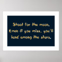 Shoot for the Moon poster posters