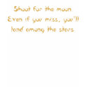 Shoot for the Moon t-shirt