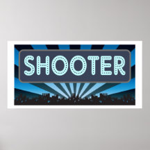Shooter Marquee Posters