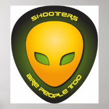 Shooters Are People Too Poster