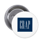 Shop the Crap Pin