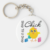 Shop Til U Drop Chick 2 Keychain