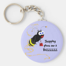 Shopping gives me a BUZZZZZZ Keychain