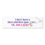 Short Attention Span Kitty Bumper Stickers