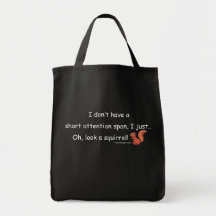 Short Attention Span Squirrel Bag