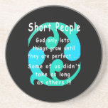Short People Funny Revenge Design. Drink Coasters