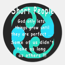 Short People Funny Revenge Design. Stickers