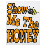 show me the honey flyers
