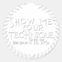 Show Me Your Technique - since 1914 Stickers
