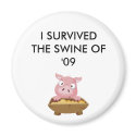 SHOW THEM YOU SURVIVED!! magnets