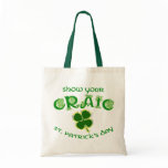 Show Your Craic bags