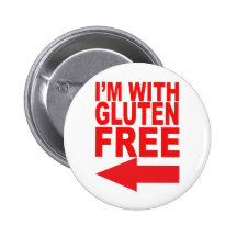 Show your support for your Gluten-Free loved one! Button