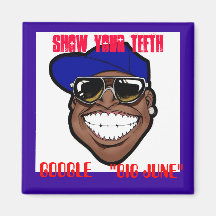 SHOW YOUR TEETH MAGNET