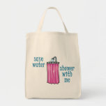 Shower with Me - Save Water Canvas Bags